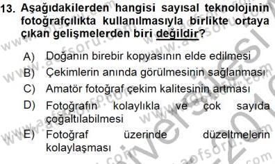Fotoğraf Tarihi Dersi 2015 - 2016 Yılı (Final) Dönem Sonu Sınav Soruları 13. Soru