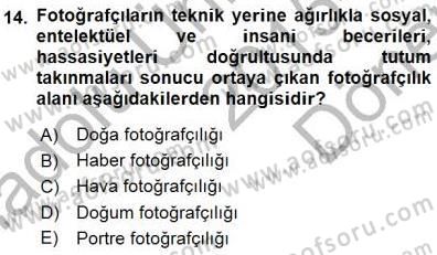 Fotoğraf Tarihi Dersi 2015 - 2016 Yılı (Final) Dönem Sonu Sınav Soruları 14. Soru