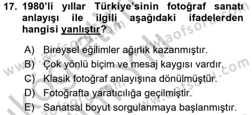 Fotoğraf Tarihi Dersi 2016 - 2017 Yılı 3 Ders Sınav Soruları 17. Soru