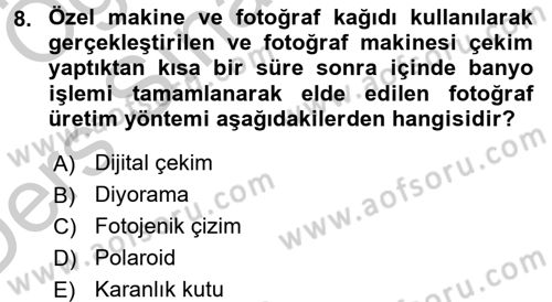 Fotoğraf Tarihi Dersi 2016 - 2017 Yılı 3 Ders Sınav Soruları 8. Soru