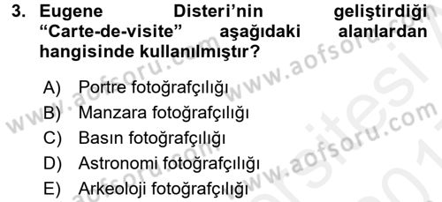 Fotoğraf Tarihi Dersi 2016 - 2017 Yılı (Final) Dönem Sonu Sınav Soruları 3. Soru