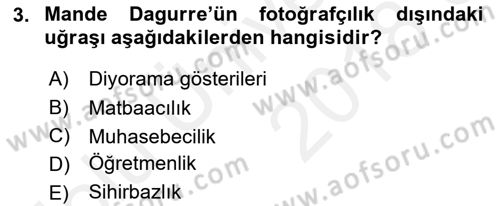 Fotoğraf Tarihi Dersi 2017 - 2018 Yılı 3 Ders Sınav Soruları 3. Soru