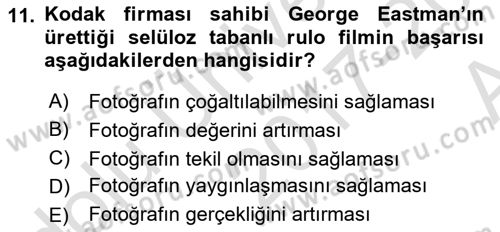 Fotoğraf Tarihi Dersi Ara Sınavı Deneme Sınav Soruları 11. Soru