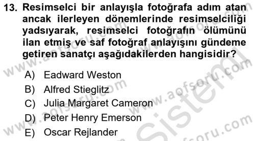 Fotoğraf Tarihi Dersi 2017 - 2018 Yılı (Vize) Ara Sınav Soruları 13. Soru
