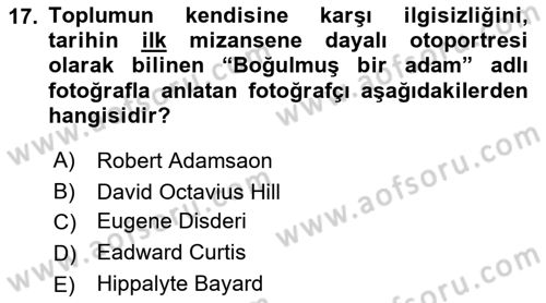 Fotoğraf Tarihi Dersi Ara Sınavı Deneme Sınav Soruları 17. Soru