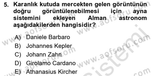 Fotoğraf Tarihi Dersi 2017 - 2018 Yılı (Vize) Ara Sınav Soruları 5. Soru