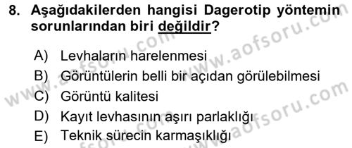 Fotoğraf Tarihi Dersi Ara Sınavı Deneme Sınav Soruları 8. Soru