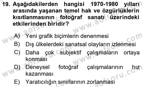 Fotoğraf Tarihi Dersi 2017 - 2018 Yılı (Final) Dönem Sonu Sınav Soruları 19. Soru
