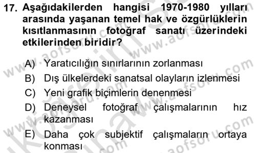 Fotoğraf Tarihi Dersi 2018 - 2019 Yılı 3 Ders Sınav Soruları 17. Soru