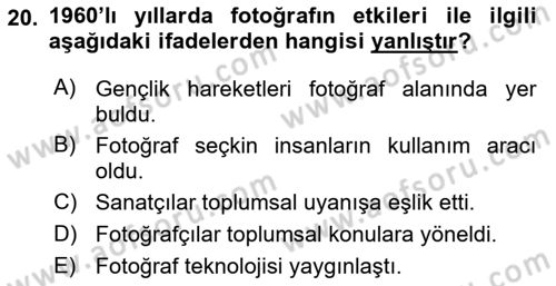 Fotoğraf Tarihi Dersi 2018 - 2019 Yılı 3 Ders Sınav Soruları 20. Soru
