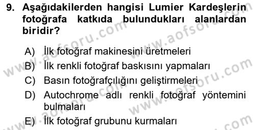 Fotoğraf Tarihi Dersi 2018 - 2019 Yılı 3 Ders Sınav Soruları 9. Soru