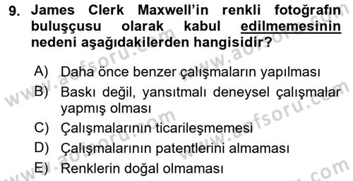 Fotoğraf Tarihi Dersi 2018 - 2019 Yılı (Final) Dönem Sonu Sınav Soruları 9. Soru