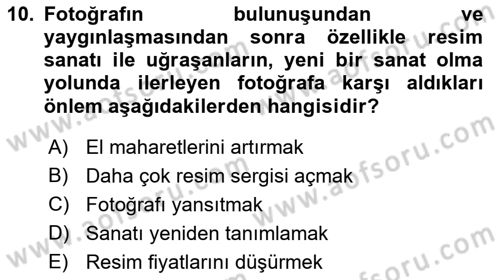 Fotoğraf Tarihi Dersi 2018 - 2019 Yılı Yaz Okulu Sınav Soruları 10. Soru