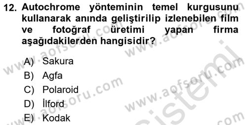 Fotoğraf Tarihi Dersi 2019 - 2020 Yılı (Final) Dönem Sonu Sınav Soruları 12. Soru