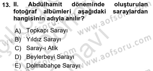 Fotoğraf Tarihi Dersi 2019 - 2020 Yılı (Final) Dönem Sonu Sınav Soruları 13. Soru