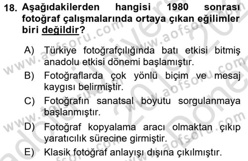 Fotoğraf Tarihi Dersi 2019 - 2020 Yılı (Final) Dönem Sonu Sınav Soruları 18. Soru