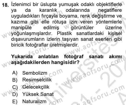 Fotoğraf Tarihi Dersi Ara Sınavı Deneme Sınav Soruları 18. Soru