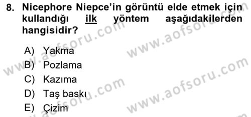 Fotoğraf Tarihi Dersi Ara Sınavı Deneme Sınav Soruları 8. Soru
