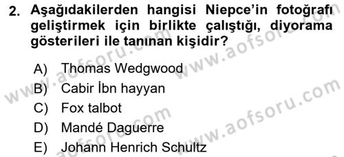 Fotoğraf Tarihi Dersi 2021 - 2022 Yılı (Final) Dönem Sonu Sınav Soruları 2. Soru