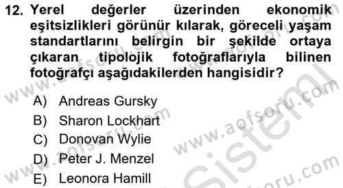 Fotoğraf Tarihi Dersi 2023 - 2024 Yılı (Final) Dönem Sonu Sınav Soruları 12. Soru
