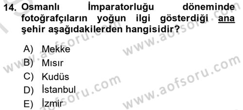 Fotoğraf Tarihi Dersi 2023 - 2024 Yılı (Final) Dönem Sonu Sınav Soruları 14. Soru