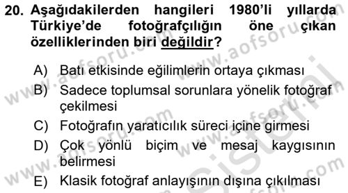 Fotoğraf Tarihi Dersi 2023 - 2024 Yılı (Final) Dönem Sonu Sınav Soruları 20. Soru