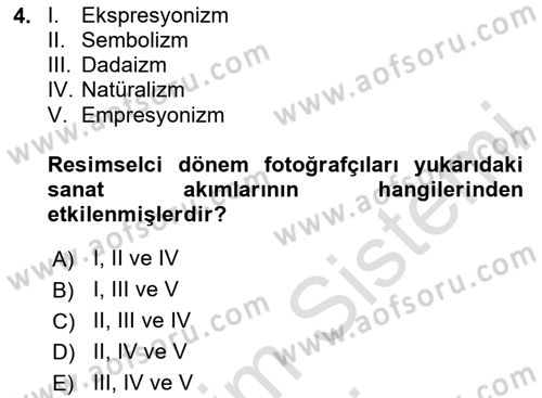 Fotoğraf Tarihi Dersi 2024 - 2025 Yılı (Final) Dönem Sonu Sınav Soruları 4. Soru