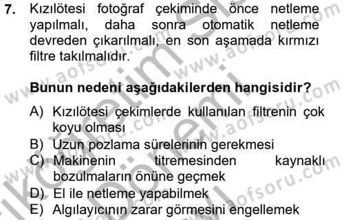 Sayısal Fotoğrafa Giriş Dersi 2012 - 2013 Yılı (Final) Dönem Sonu Sınav Soruları 7. Soru