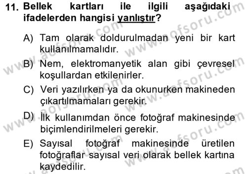 Sayısal Fotoğrafa Giriş Dersi 2013 - 2014 Yılı (Vize) Ara Sınav Soruları 11. Soru