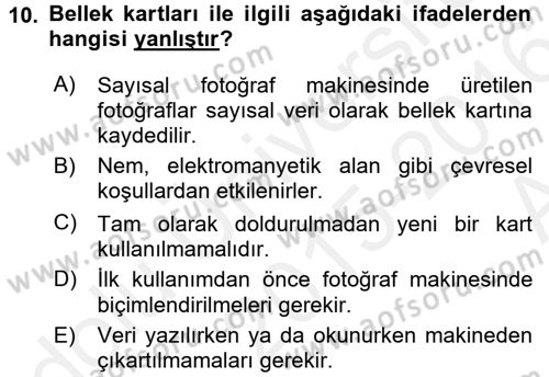Sayısal Fotoğrafa Giriş Dersi 2015 - 2016 Yılı (Vize) Ara Sınav Soruları 10. Soru