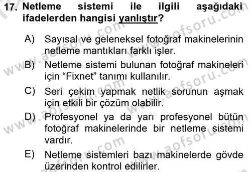 Sayısal Fotoğrafa Giriş Dersi 2015 - 2016 Yılı (Final) Dönem Sonu Sınav Soruları 17. Soru