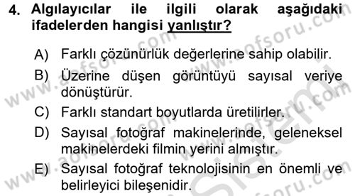 Sayısal Fotoğrafa Giriş Dersi 2015 - 2016 Yılı (Final) Dönem Sonu Sınav Soruları 4. Soru