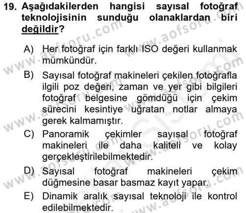 Sayısal Fotoğrafa Giriş Dersi 2015 - 2016 Yılı Tek Ders Sınav Soruları 19. Soru