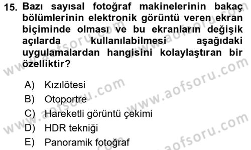 Sayısal Fotoğrafa Giriş Dersi 2016 - 2017 Yılı 3 Ders Sınav Soruları 15. Soru