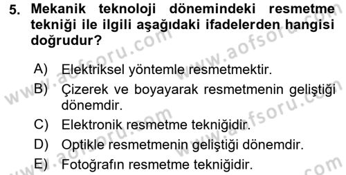 Sayısal Fotoğrafa Giriş Dersi 2016 - 2017 Yılı (Vize) Ara Sınav Soruları 5. Soru