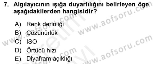 Sayısal Fotoğrafa Giriş Dersi 2017 - 2018 Yılı 3 Ders Sınav Soruları 7. Soru