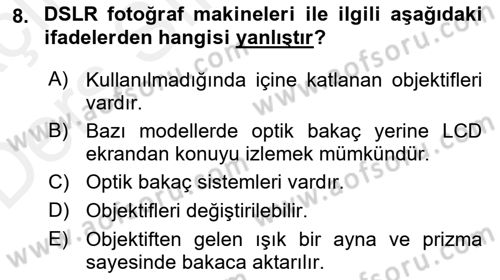 Sayısal Fotoğrafa Giriş Dersi 2017 - 2018 Yılı 3 Ders Sınav Soruları 8. Soru