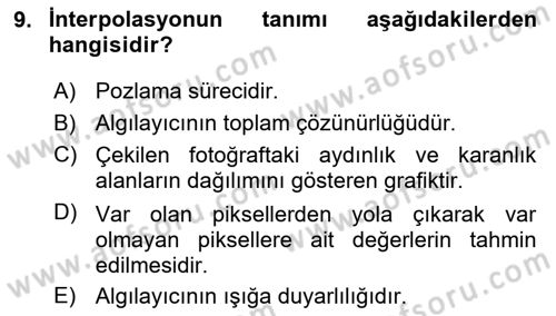Sayısal Fotoğrafa Giriş Dersi 2017 - 2018 Yılı 3 Ders Sınav Soruları 9. Soru