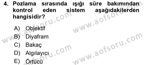 Sayısal Fotoğrafa Giriş Dersi 2017 - 2018 Yılı (Final) Dönem Sonu Sınav Soruları 4. Soru
