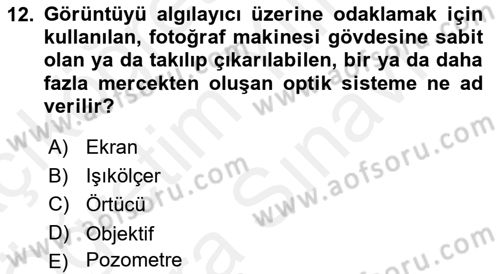 Sayısal Fotoğrafa Giriş Dersi 2018 - 2019 Yılı (Vize) Ara Sınav Soruları 12. Soru