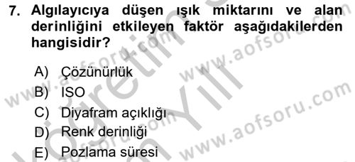 Sayısal Fotoğrafa Giriş Dersi 2018 - 2019 Yılı Yaz Okulu Sınav Soruları 7. Soru