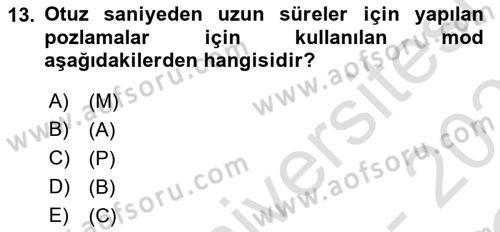 Sayısal Fotoğrafa Giriş Dersi 2020 - 2021 Yılı Yaz Okulu Sınav Soruları 13. Soru