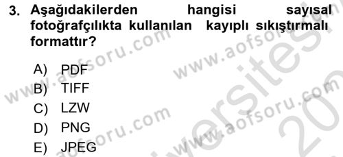 Sayısal Fotoğrafa Giriş Dersi 2020 - 2021 Yılı Yaz Okulu Sınav Soruları 3. Soru