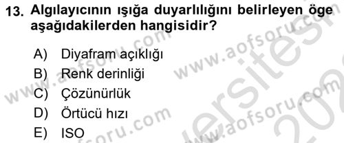 Sayısal Fotoğrafa Giriş Dersi 2021 - 2022 Yılı (Vize) Ara Sınav Soruları 13. Soru