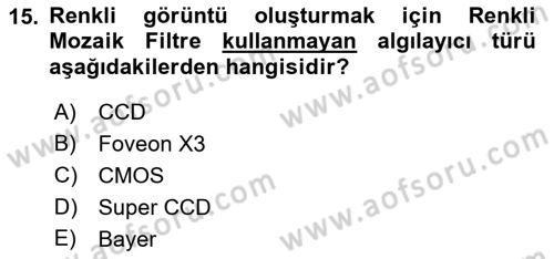 Sayısal Fotoğrafa Giriş Dersi 2021 - 2022 Yılı (Vize) Ara Sınav Soruları 15. Soru