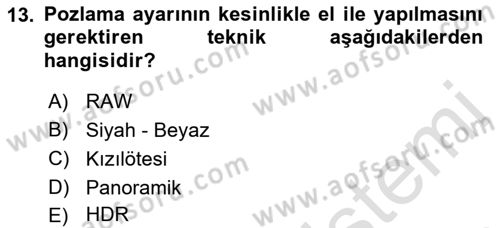 Sayısal Fotoğrafa Giriş Dersi 2021 - 2022 Yılı (Final) Dönem Sonu Sınav Soruları 13. Soru