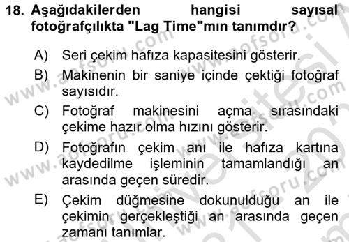 Sayısal Fotoğrafa Giriş Dersi 2021 - 2022 Yılı (Final) Dönem Sonu Sınav Soruları 18. Soru