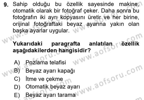 Sayısal Fotoğrafa Giriş Dersi 2021 - 2022 Yılı (Final) Dönem Sonu Sınav Soruları 9. Soru