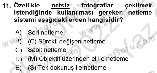 Sayısal Fotoğrafa Giriş Dersi 2022 - 2023 Yılı Yaz Okulu Sınav Soruları 11. Soru
