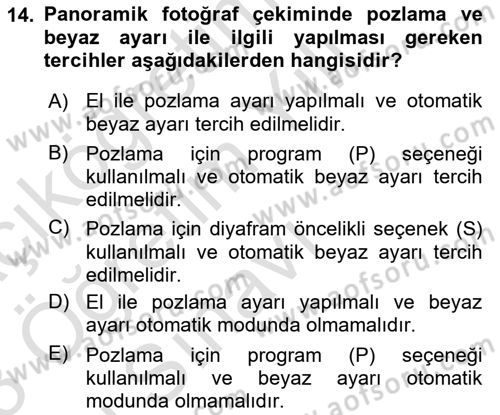 Sayısal Fotoğrafa Giriş Dersi 2022 - 2023 Yılı Yaz Okulu Sınav Soruları 14. Soru